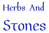 Herbs And Stones