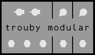 Trouby Modular